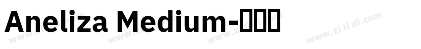 Aneliza Medium字体转换